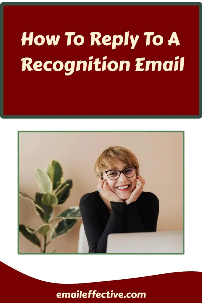 How To Reply For A Recognition Email