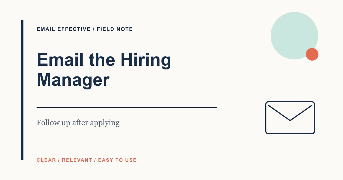 Featured graphic for email to a hiring manager after applying